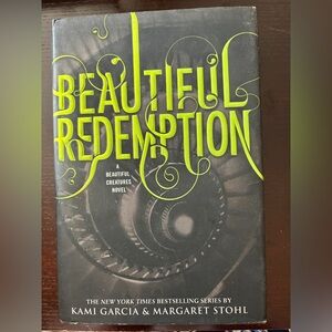 Beautiful Redemption by Kami Garcia and Margaret Stohl